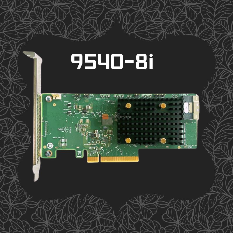 LSI 9540-8i 05-50134-03 بطاقة غارة ساس SATA NVMe محولات التخزين